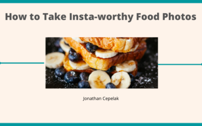 How to Take Insta-worthy Food Photos