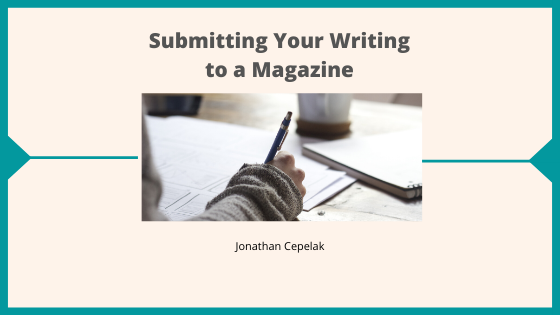 Submitting Your Writing to a Magazine