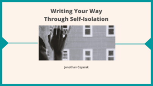 Jonathan Cepelak Blog Header Writing through Anxiety